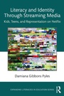 Cover: Literacy and Identity Through Streaming Media - Routledge