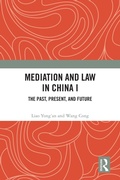 Abbildung von: Mediation and Law in China I - Routledge