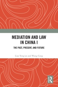 Abbildung von: Mediation and Law in China I - Routledge