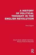 Cover: A History of Political Thought in the English Revolution - Routledge