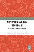 Abbildung von: Mediation and Law in China II - Routledge