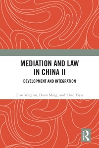 Abbildung von: Mediation and Law in China II - Routledge