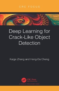 Abbildung von: Deep Learning for Crack-Like Object Detection - CRC Press
