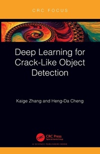 Enlarge image Cover: Deep Learning for Crack-Like Object Detection - CRC Press