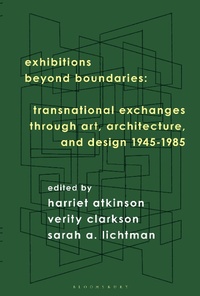 Abbildung von: Exhibitions Beyond Boundaries - Bloomsbury Visual Arts
