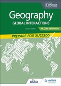Cover: Geography for the IB Diploma HL Core Extension: Prepare for Success - Hodder Education
