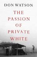 Cover: The Passion of Private White - Scribner UK