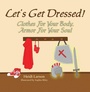 Cover: Let's Get Dressed! - Inspiring Voices