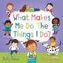 Cover: What Makes Me Do The Things I Do? - Featherstone