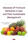 Cover: Diseases of Fruit and Plantation Crops and Their Sustainable Management - Nova Science Publishers Inc