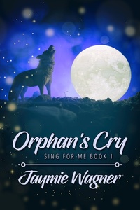 Enlarge image Cover: Orphan's Cry - JMS Books LLC