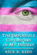 Cover: Impossible Childhood of My Desires - JMS Books LLC