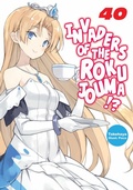 Cover: Invaders of the Rokujouma!? Volume 40 - J-Novel Club
