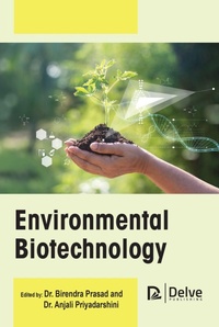 Enlarge image Cover: Environmental Biotechnology - Delve Publishing