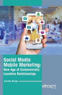 Abbildung von: Social Media Mobile Marketing - Society Publishing