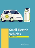 Cover: Small Electric Vehicles - Arcler Press