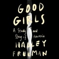 Cover: Good Girls - SIMON & SCHUSTER AUDIO