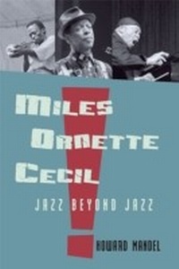 Abbildung von: Miles, Ornette, Cecil - Routledge