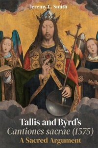 Abbildung von: Tallis and Byrd's <I>Cantiones sacrae</I> (1575) - De Gruyter