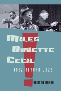 Abbildung von: Miles, Ornette, Cecil - Routledge