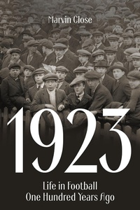 Abbildung von: 1923 - Pitch Publishing Ltd