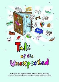 Abbildung von: Tale of the Unexpected - Friends of Kirkby Gallery & Prescot Museum