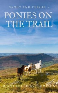 Enlarge image Cover: Ponies on the Trail (Sandy and Fergus 2) - Jane Badger Books