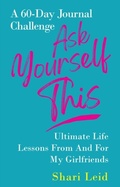 Cover: Ask Yourself This - Capucia Publishing