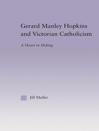 Abbildung von: Gerard Manley Hopkins and Victorian Catholicism - Routledge