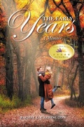Cover: The Early Years - A Memoir - Bookside Press