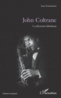 Cover: John Coltrane - Editions L'Harmattan