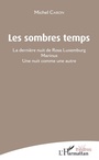 Cover: Les Sombres temps - Editions L'Harmattan