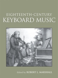 Abbildung von: Eighteenth-Century Keyboard Music - Routledge