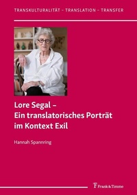 Abbildung von: Lore Segal - Ein translatorisches Porträt im Kontext Exil - Frank & Timme