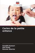 Cover: Caries de la petite enfance - Editions Notre Savoir