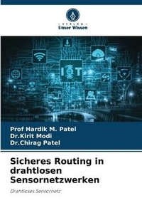 Enlarge image Cover: Sicheres Routing in drahtlosen Sensornetzwerken - Verlag Unser Wissen