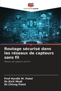 Cover: Routage securise dans les reseaux de capteurs sans fil - Editions Notre Savoir