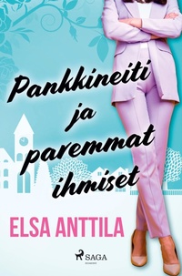 Abbildung von: Pankkineiti ja paremmat ihmiset - SAGA Books - Egmont