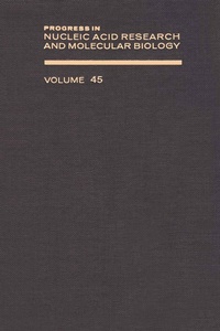 Enlarge image Cover: Progress in Nucleic Acid Research and Molecular Biology - Academic Press