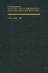 Enlarge image Cover: Progress in Nucleic Acid Research and Molecular Biology - Academic Press