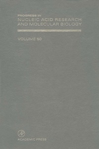 Enlarge image Cover: Progress in Nucleic Acid Research and Molecular Biology - Academic Press