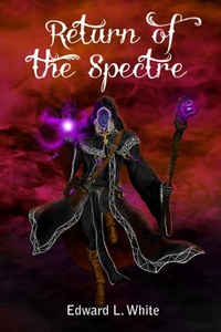 Enlarge image Cover: Return of the Spectre - Edward White