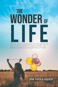 Bild: The Wonder Of Life - Inks and Bindings, LLC