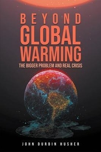 Abbildung von: Beyond Global Warming - Inks and Bindings, LLC