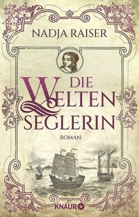 Abbildung von: Die Weltenseglerin - Knaur