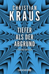 Abbildung von: Tiefer als der Abgrund - Droemer