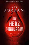 Cover: Die Herzchirurgin - Droemer