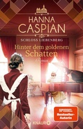 Cover: Schloss Liebenberg. Hinter dem goldenen Schatten - Knaur