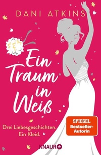 Enlarge image Cover: Ein Traum in Weiß - Knaur