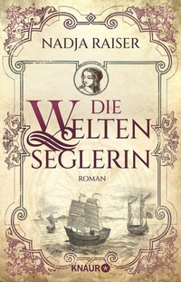 Abbildung von: Die Weltenseglerin - Knaur